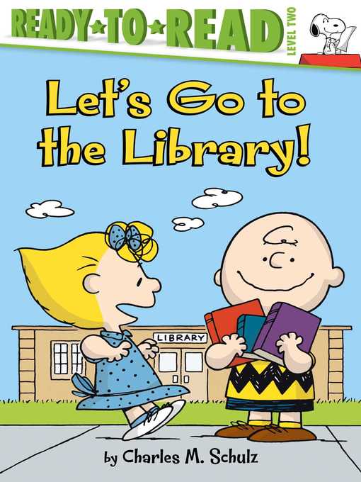 Title details for Let's Go to the Library! by Charles  M. Schulz - Wait list